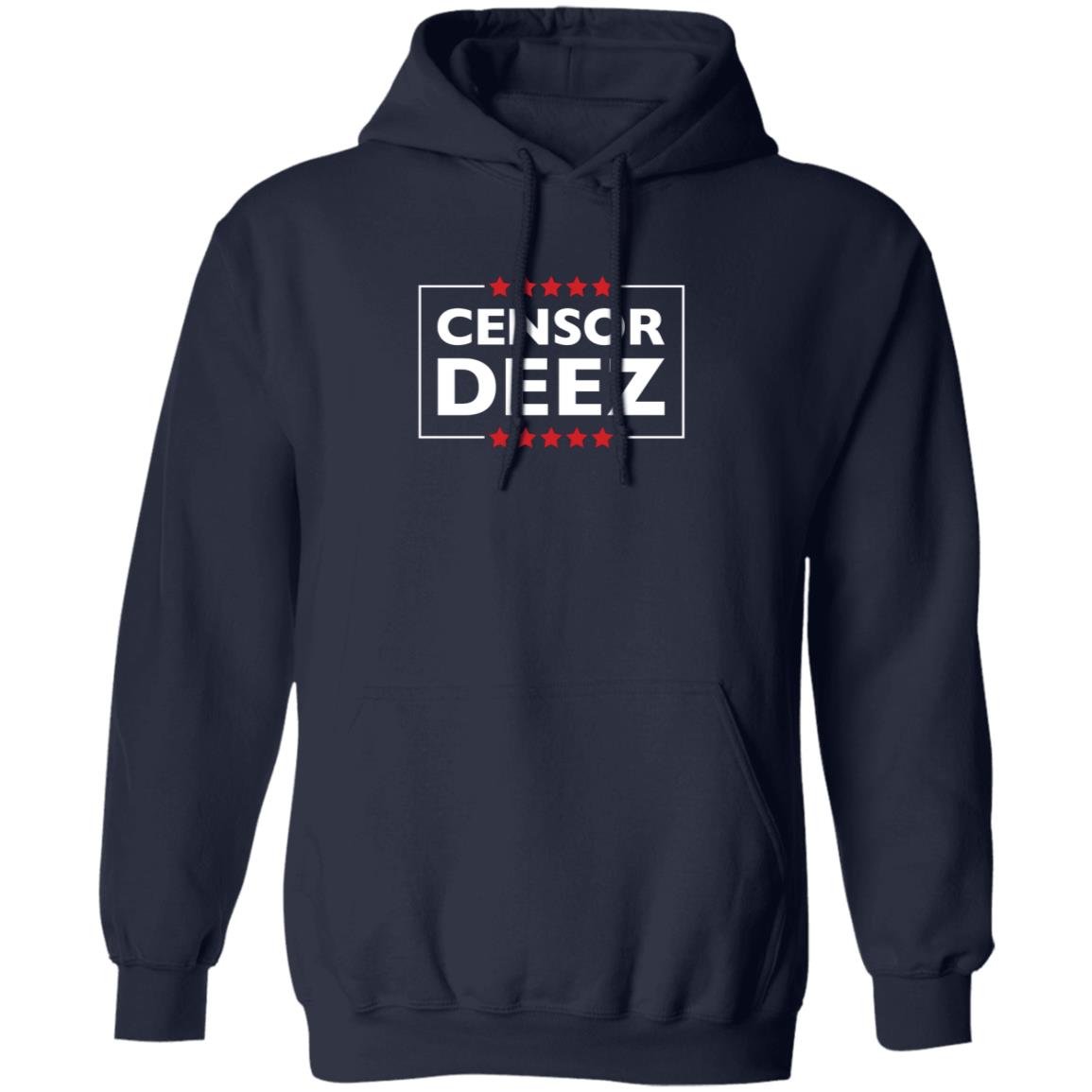 Donald Trump Jr Merch Censor Deez Hoodie Donald Trump Jr Merch Censor Deez Hoodie